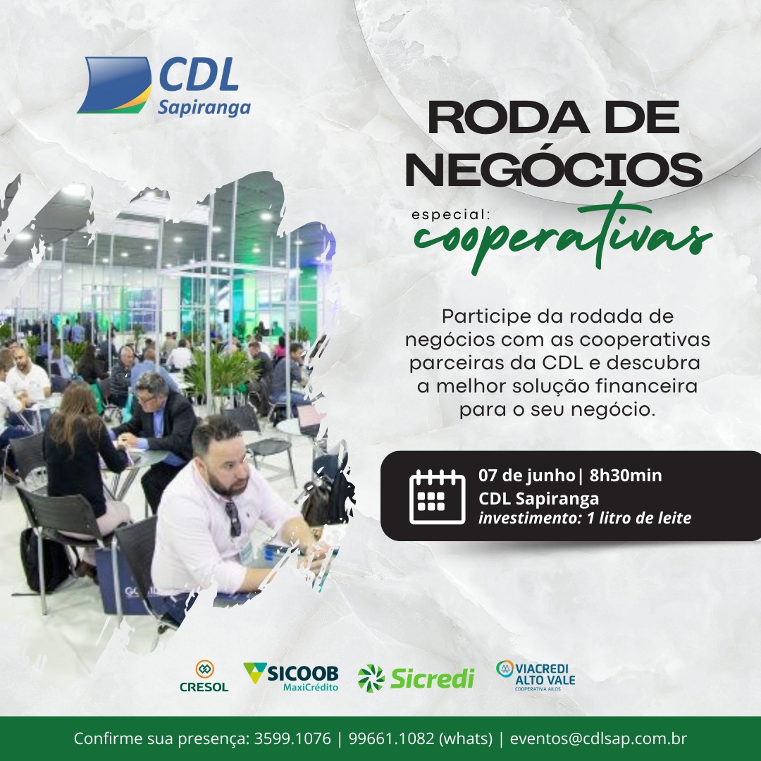 CDL Sapiranga promove Roda de Negócios com foco em Cooperativas de Crédito