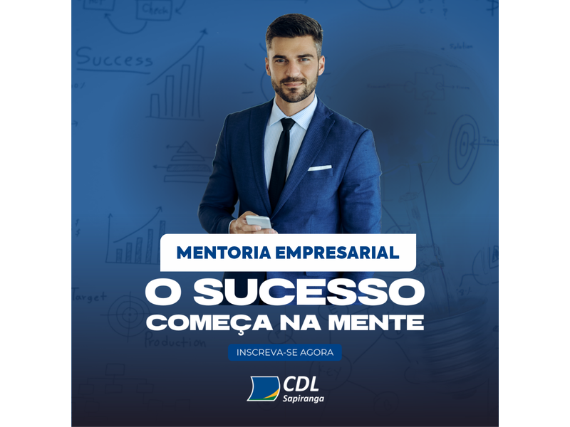 CDL Sapiranga abre inscrições para Mentoria Empresarial